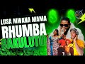 LUSA MWANA WA MAMA RHUMBA BAKULUTU BY DJ ALI KENYA