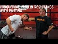 Conquering Insulin Resistance With Fasting