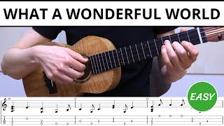 What A Wonderful World (Louis Armstrong) - EASY Ukulele Fingerstyle Tabs & Tutorial