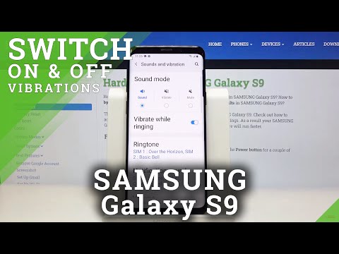 How to Change Vibration Type in Samsung Galaxy S9 – Vibration Settings