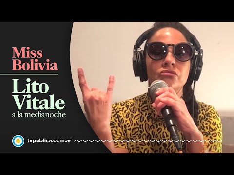 Miss Bolivia: Soy - Lito Vitale a la Medianoche