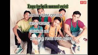Download lagu lagu mamat exist terbaik mp3