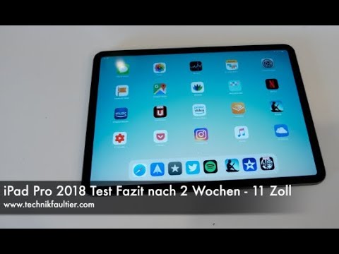 iPad Pro 2018 Test Fazit nach 2 Wochen - 11 Zoll