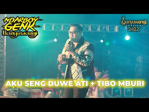 Aku Seng Duwe Ati + Tibo Mburi - Ndarboy Genk | Banyuwangi Festival 2022