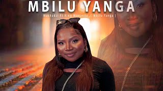 Download lagu Makhadzi Ft King Monanda , Mbilu Yanga  New Hit 2024 mp3