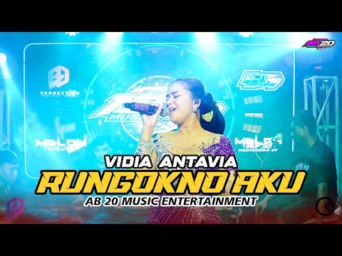 RUNGOKNO AKU - VIDIA ANTAVIA | AB 20 MUSIC ENTERTAINMENT