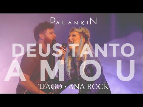 PALANKIN - DEUS TANTO AMOU (CLIPE OFICIAL) - Tiago & Ana Rock