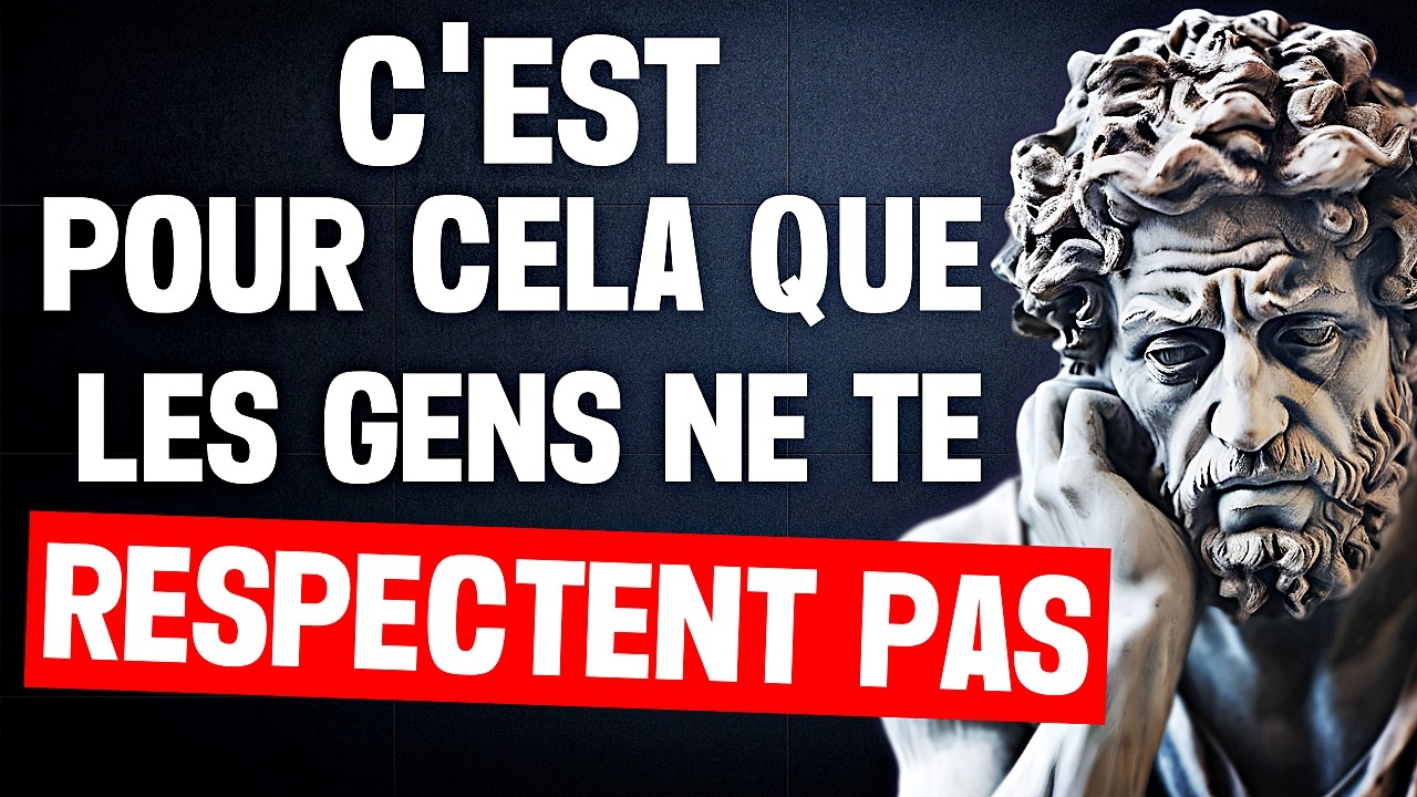 9 ATTITUDES qui font que les gens PERDENT le RESPECT pour VOUS - Sagesse Stoïcienne