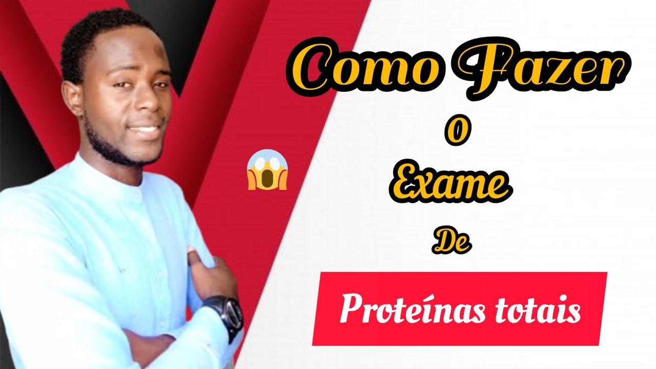 COMO FAZER O EXAME DE #PROTEÍNAS_TOTAIS
