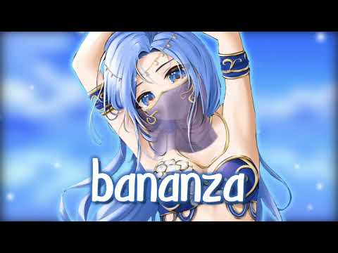 LØU, Robin White & Crystal Rock -  Bananza {belly dancer} -  Nightcore {Lyrics}