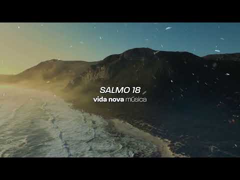 Salmo 18 (torre Forte) - Vida Nova Musica