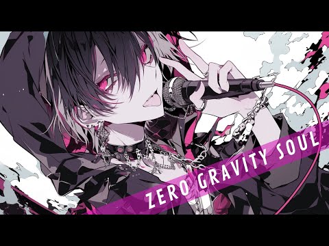 【祝】5千人記念ソング！「ZERO GRAVITY SOUL」