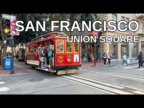 SAN FRANCISCO Walking Tour [4K] - UNION SQUARE