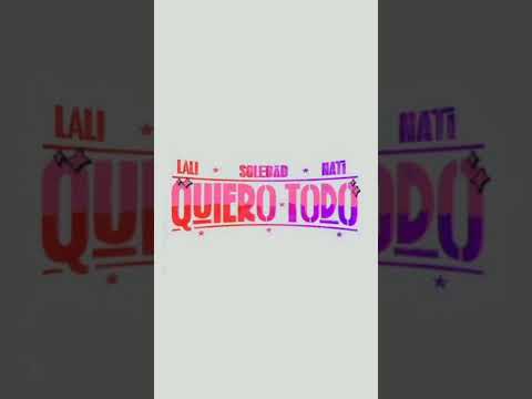 quiero todo-la sole,Lali & Natalia Oreiro(audio)