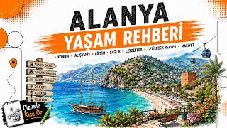 Alanya Yaşam Rehberi I Antalya