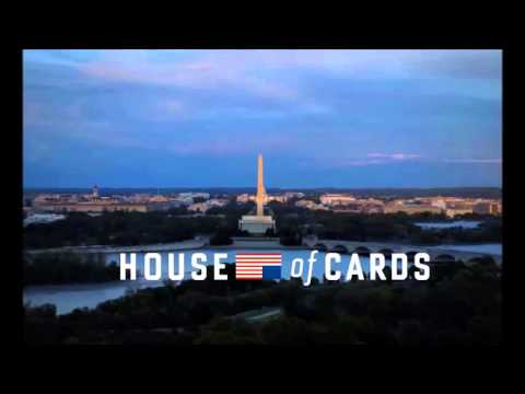 House of Cards (2013) Intro Credits Theme   Jeff Beal