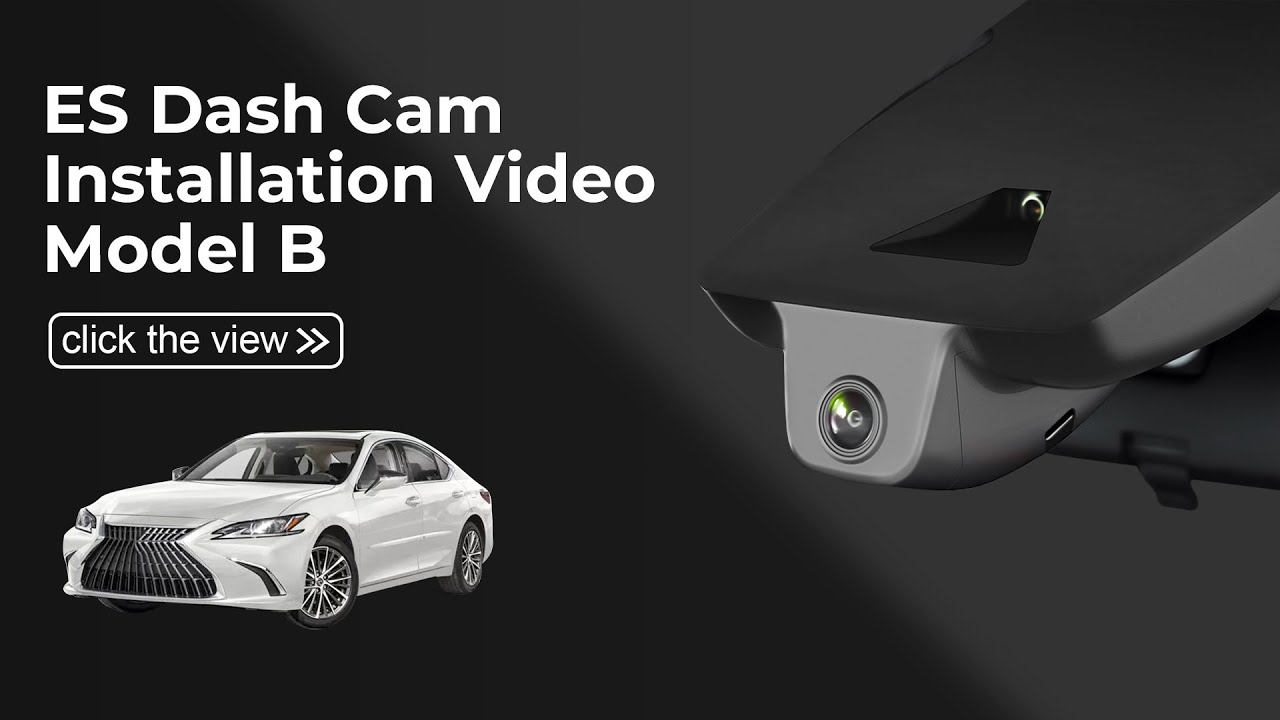 Lexus ES 2019-2025 ES350 ES300h Dash Cam 033E Installation Video Model B
