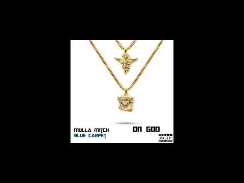 Mulla Mitch - On God FreeStyle (Official Audio)