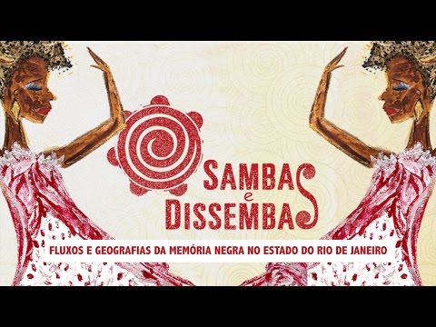 Sambas e Dissembas - Rio de Janeiro/2017