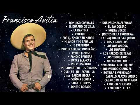 Francisco "Charro" Avitia - 2 Horas De Exitos