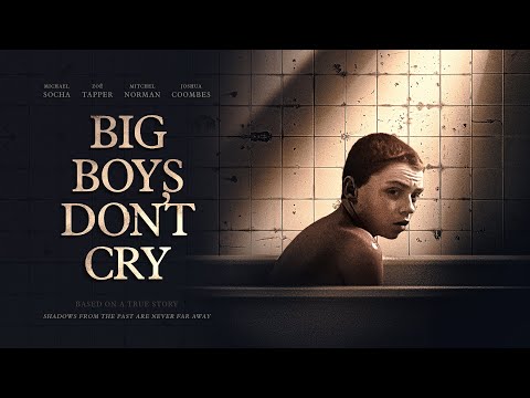 Big Boys Don’t Cry