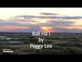 Peggy Lee - Bali Ha'i