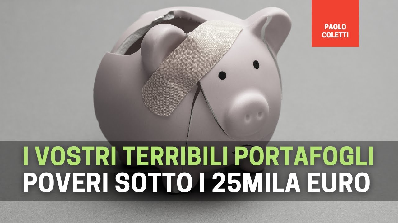 Portafogli sotto i 25.000 euro | 17 ottobre 2024