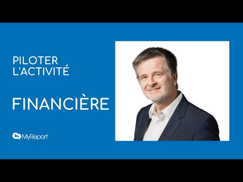 Piloter l'activité financière avec MyReport - Interview de Thierry Luthi