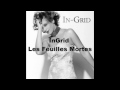 Les Feuilles Mortes-In-Grid 