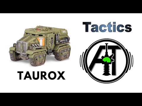 Taurox + Taurox Prime: Rule, Review + Tactics - Imperial Guard / Astra Militarum Strategy Guide