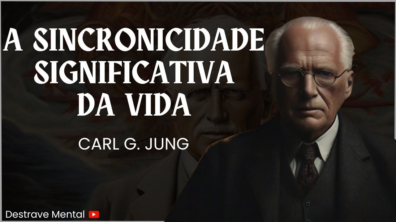 Sincronicidade: padrões significativos na vida - Carl Jung