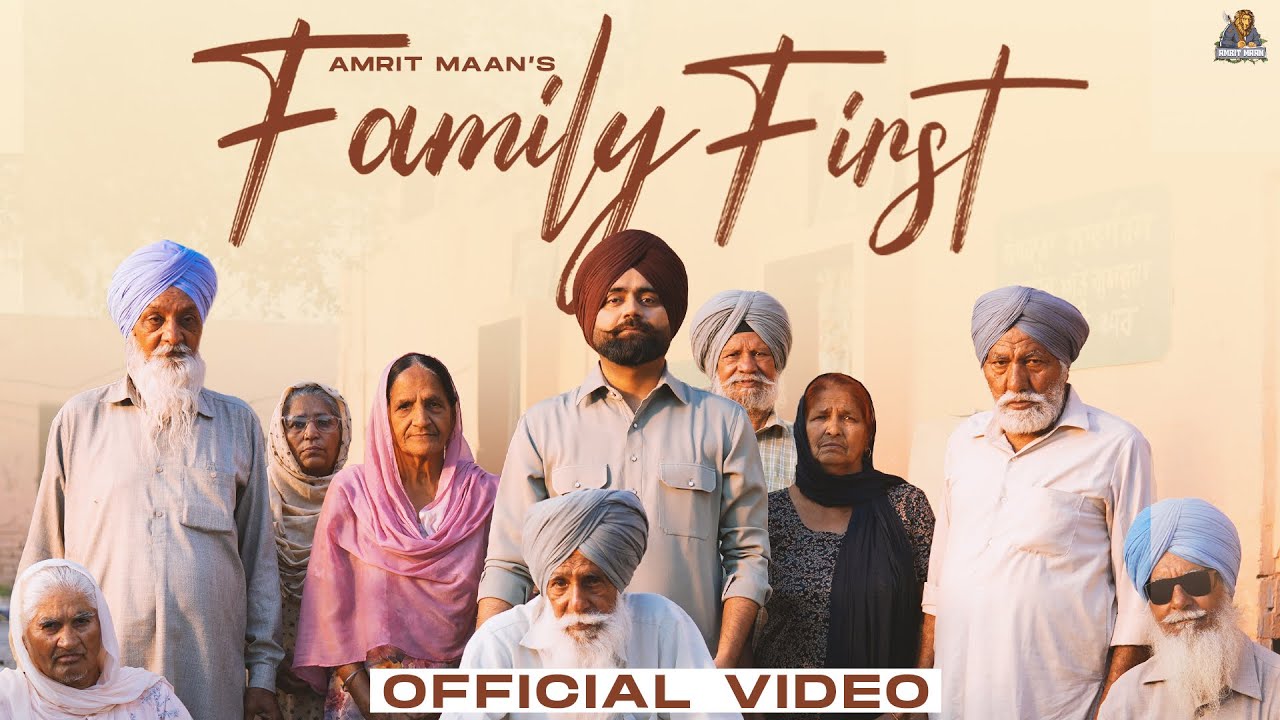 Family First Lyrics | Amrit Maan