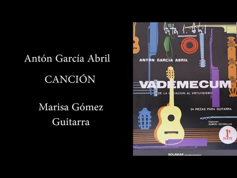 "CANCIÓN" (Antón García Abril) / Marisa Gómez, guitar