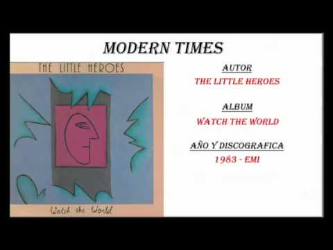 The Little Heroes - Modern Times