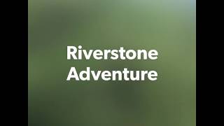 preview picture of video 'Riverstone Adventure *travel through greens*'