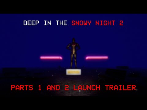 Trailer de Deep In The Snowy Night 2