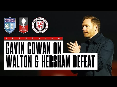 Interview: Gavin Cowan on Walton & Hersham 1-0 Brackley Town - FA Trophy