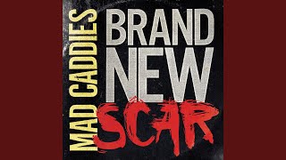 Brand New Scar