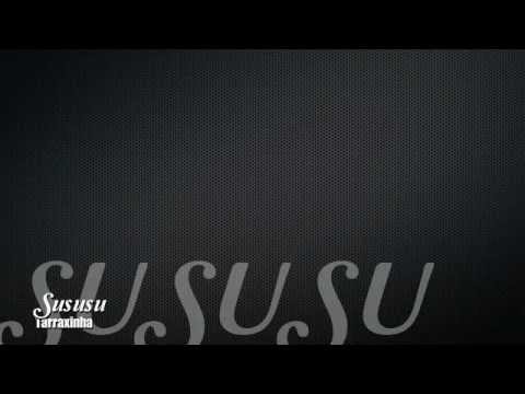 Dj Chico Viegas / Milay Xavier -  SuSuSu