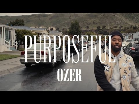 Ozer - Purposeful (Official Music Video)