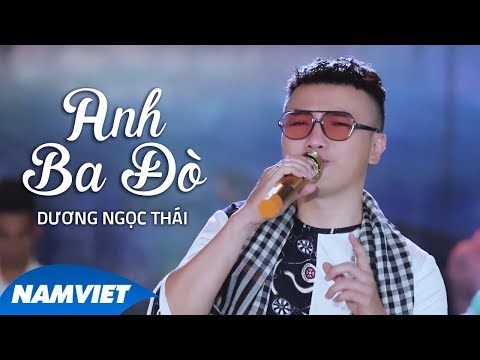 Anh Ba Đò - Dương Ngọc Thái