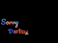 SORRY DARLING SONG STATUS GREEN SCREEN HR06CREATION Raat Mein Ghani Le Gaya Sorry Darling