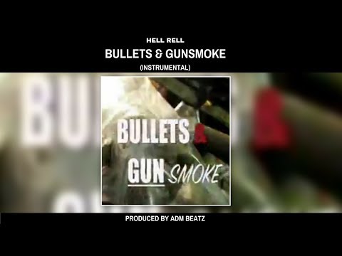 Bullets & Gunsmoke (Instrumental)