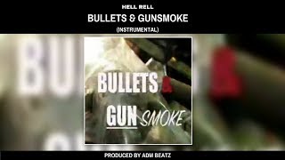 Bullets & Gunsmoke (Instrumental)
