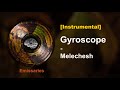 Gyroscope - Melechesh [INST]
