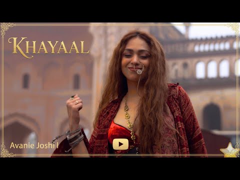 Khayaal | Avanie Joshi | Indie-Pop