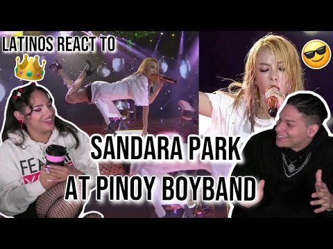 Latinos react to 2NE1's Sandara Park at Pinoy Boyband Superstar | REACTION
