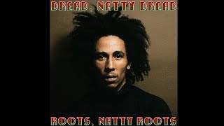 Ride Natty Ride - Bob Marley