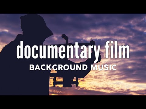 Background music for documentary film