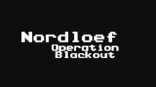 Nordloef - Operation Blackout